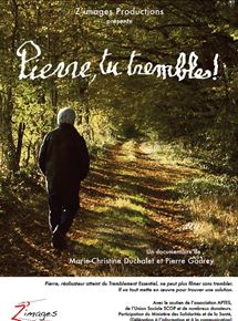 Affiche du film Pierre, tu trembles ! (2018) de Marie-Christine Duchalet,Pierre Gadrey, Affiche du film Pierre, tu trembles ! (2018) de Marie-Christine Duchalet,Pierre Gadrey,. Voir Pierre, tu trembles ! en streaming / torrent sur meilleurs-films.fr