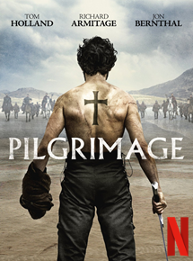 Affiche du film Pilgrimage (2017) de Brendan Muldowney. Voir Pilgrimage en streaming / torrent sur meilleurs-films.fr