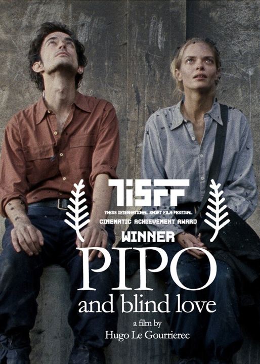 Affiche du court métrage Pipo et l’amour aveugle (2025) de Hugo Le Gourrierec Affiche du court métrage Pipo et l’amour aveugle (2025) de Hugo Le Gourrierec. Voir Pipo et l’amour aveugle en streaming / torrent sur meilleurs-films.fr
