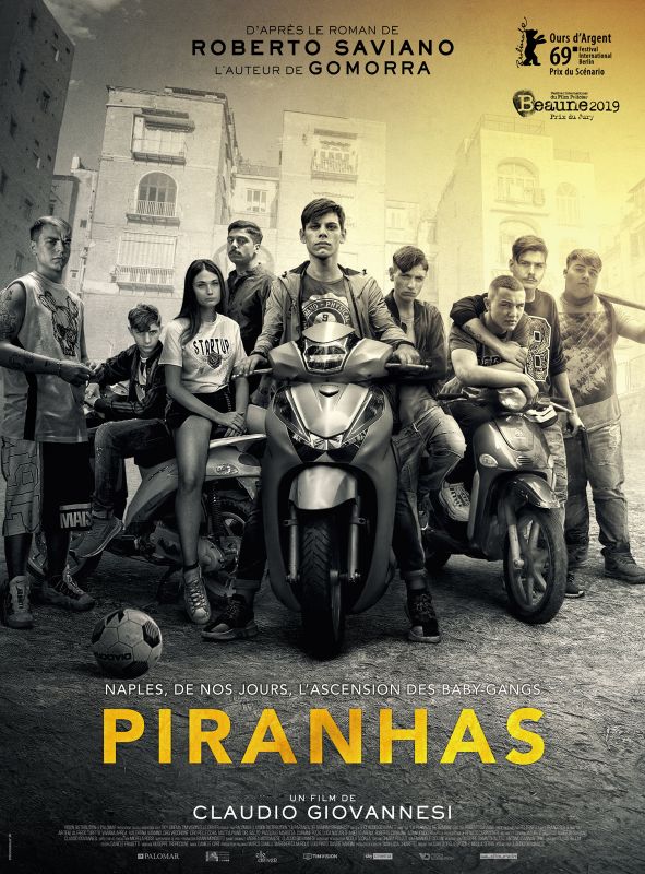 Affiche du film Piranhas (2019) de Claudio Giovannesi Affiche du film Piranhas (2019) de Claudio Giovannesi. Voir Piranhas en streaming / torrent sur meilleurs-films.fr