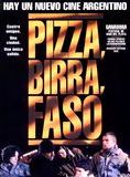 Affiche du film Pizza, birra, faso (1998) de Israel Adrián Caetano,Bruno Stagnaro,. Voir Pizza, birra, faso en streaming / torrent sur meilleurs-films.fr