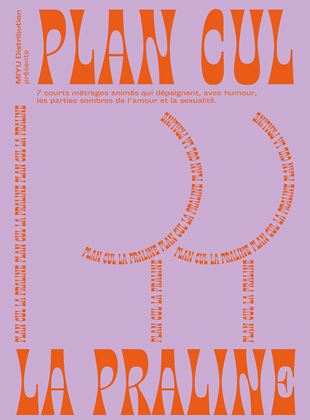 Affiche du film Plan cul la Praline (2021) de Chintis Lundgren Affiche du film Plan cul la Praline (2021) de Chintis Lundgren. Voir Plan cul la Praline en streaming / torrent sur meilleurs-films.fr