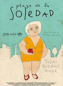 Affiche du film Plaza de la Soledad (2016) de Maya Goded. Voir Plaza de la Soledad en streaming / torrent sur meilleurs-films.fr