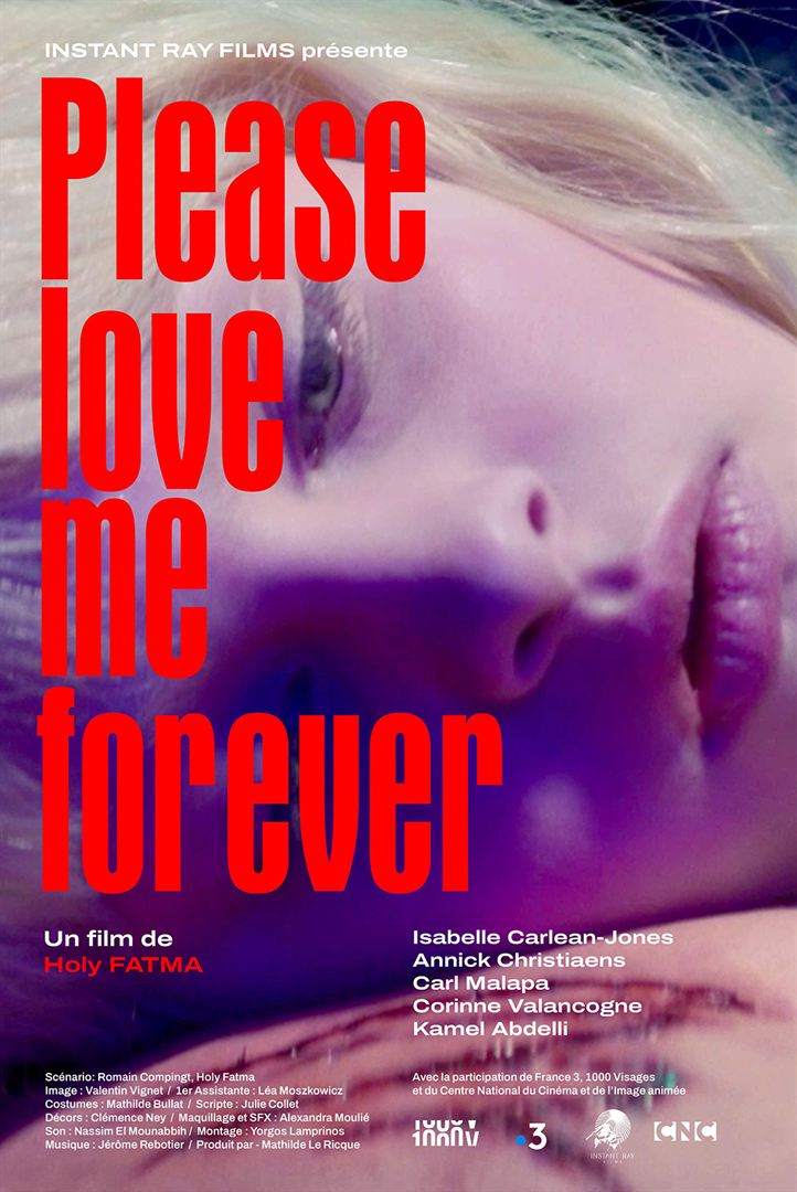 Affiche du court métrage Please Love me Forever (2016) de Holy Fatma. Voir Please Love me Forever en streaming / torrent sur meilleurs-films.fr