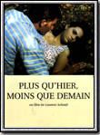 Affiche du film Plus qu’hier, moins que demain (1998) de Laurent Achard. Voir Plus qu’hier, moins que demain en streaming / torrent sur meilleurs-films.fr