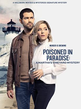 Affiche du film Poisoned in Paradise (2022) de Mark Jean. Voir Poisoned in Paradise en streaming / torrent sur meilleurs-films.fr