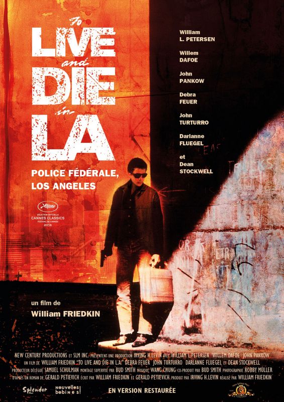 Affiche du film Police Fédérale, Los Angeles (1985) de William Friedkin Affiche du film Police Fédérale, Los Angeles (1985) de William Friedkin. Voir Police Fédérale, Los Angeles en streaming / torrent sur meilleurs-films.fr