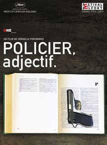 Affiche du film Policier, Adjectif (2009) de Corneliu Porumboiu. Voir Policier, Adjectif en streaming / torrent sur meilleurs-films.fr