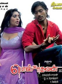 Affiche du film Polladhavan (2007) de Vetri Maaran. Voir Polladhavan en streaming / torrent sur meilleurs-films.fr