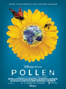 Affiche du film Pollen (2011) de Louie Schwartzberg. Voir Pollen en streaming / torrent sur meilleurs-films.fr