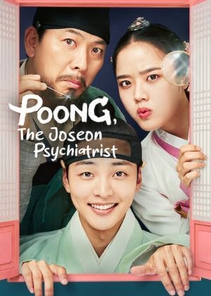 Affiche de la série Poong, the Joseon Psychiatrist (2022) de Affiche de la série Poong, the Joseon Psychiatrist (2022) de . Voir Poong, the Joseon Psychiatrist en streaming / torrent sur meilleurs-films.fr