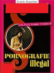 Affiche du film Pornografie illegal? (1971) de Alois Brummer. Voir Pornografie illegal? en streaming / torrent sur meilleurs-films.fr