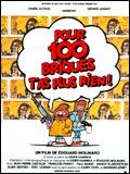 Affiche du film Pour cent briques t’as plus rien… (1982) de Edouard Molinaro Affiche du film Pour cent briques t’as plus rien… (1982) de Edouard Molinaro. Voir Pour cent briques t’as plus rien… en streaming / torrent sur meilleurs-films.fr