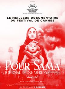 Affiche du film Pour Sama (2019) de Waad al-Kateab,Edward Watts,. Voir Pour Sama en streaming / torrent sur meilleurs-films.fr