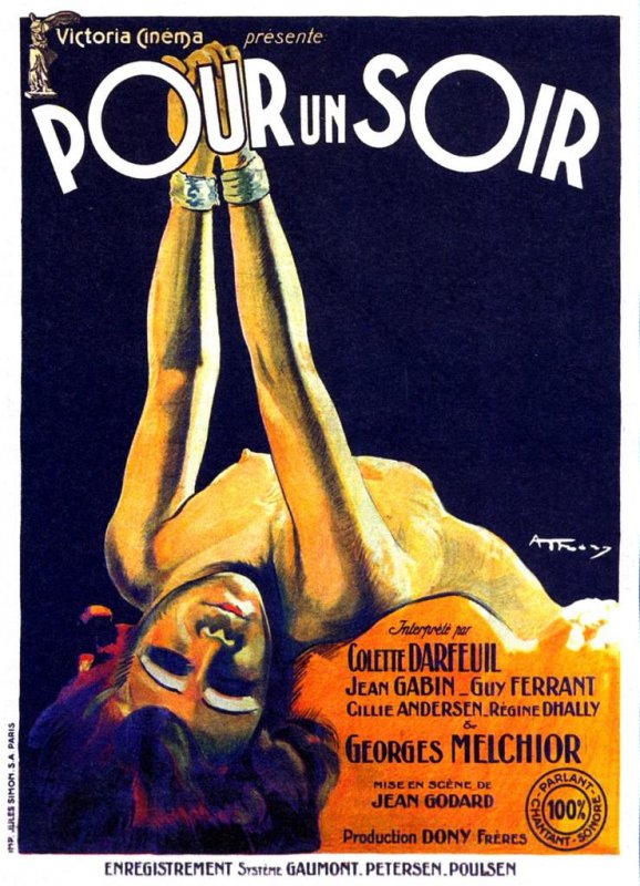 Affiche du film Pour un soir..! (1931) de Jean Godard. Voir Pour un soir..! en streaming / torrent sur meilleurs-films.fr