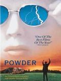 Affiche du film Powder (1995) de Victor Salva Affiche du film Powder (1995) de Victor Salva. Voir Powder en streaming / torrent sur meilleurs-films.fr