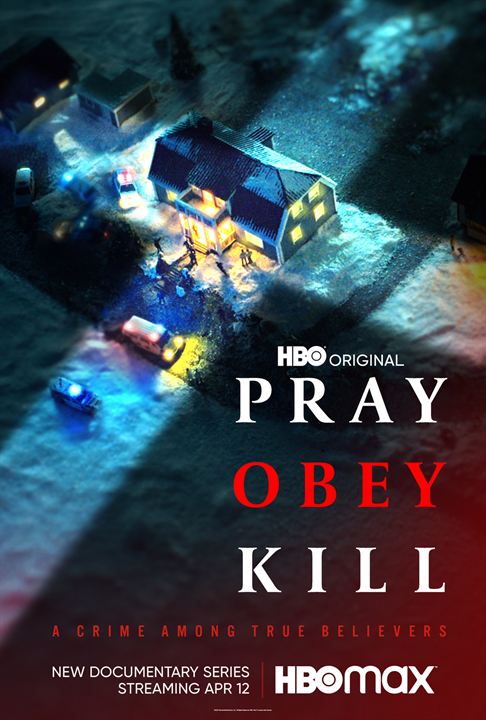 Affiche de la série Pray, Obey, Kill (2021) de Anton Berg. Voir Pray, Obey, Kill en streaming / torrent sur meilleurs-films.fr