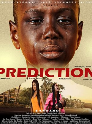Affiche du film Prédiction (2021) de Salem Kedy. Voir Prédiction en streaming / torrent sur meilleurs-films.fr