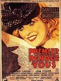 Affiche du film Premier rendez-vous (1941) de Henri Decoin Affiche du film Premier rendez-vous (1941) de Henri Decoin. Voir Premier rendez-vous en streaming / torrent sur meilleurs-films.fr