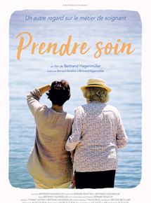 Affiche du film Prendre soin (2019) de Bertrand Hagenmüller. Voir Prendre soin en streaming / torrent sur meilleurs-films.fr