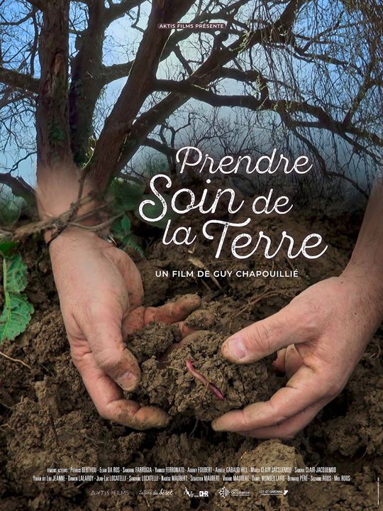 Affiche du film Prendre soin de la Terre (2023) de Guy Chapouillié. Voir Prendre soin de la Terre en streaming / torrent sur meilleurs-films.fr