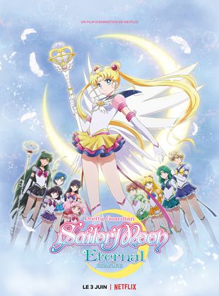 Affiche du film Pretty Guardian Sailor Moon Eternal (2021) de Chiaki Kon. Voir Pretty Guardian Sailor Moon Eternal en streaming / torrent sur meilleurs-films.fr