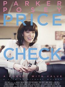 Affiche du film Price Check (2011) de Michael Walker. Voir Price Check en streaming / torrent sur meilleurs-films.fr