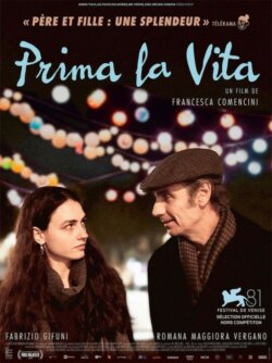 Affiche du film Prima la vita (2025) de Francesca Comencini.