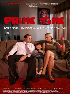 Affiche du court métrage Prime Time (2009) de Grégory Alessi Affiche du court métrage Prime Time (2009) de Grégory Alessi. Voir Prime Time en streaming / torrent sur meilleurs-films.fr