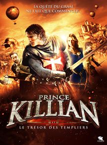 Affiche du film Prince Killian et le Trésor des Templiers (2011) de Antonio Hernandez. Voir Prince Killian et le Trésor des Templiers en streaming / torrent sur meilleurs-films.fr