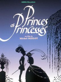 Affiche du film Princes et princesses (1999) de Michel Ocelot. Voir Princes et princesses en streaming / torrent sur meilleurs-films.fr