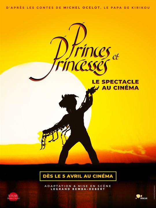 Affiche du film Princes et princesses : le spectacle au cinéma (2023) de Legrand Bemba-Debert. Voir Princes et princesses : le spectacle au cinéma en streaming / torrent sur meilleurs-films.fr