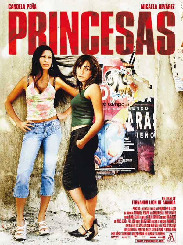 Affiche du film Princesas (2005) de Fernando León de Aranoa Affiche du film Princesas (2005) de Fernando León de Aranoa. Voir Princesas en streaming / torrent sur meilleurs-films.fr