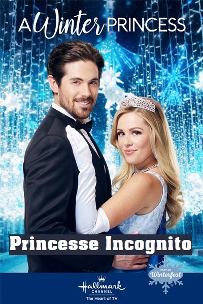 Affiche du film Princesse Incognito (2019) de Allan Harmon. Voir Princesse Incognito en streaming / torrent sur meilleurs-films.fr