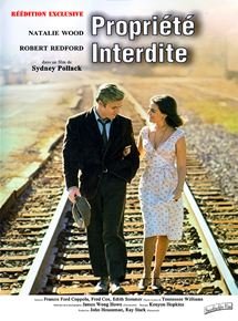 Affiche du film Propriété Interdite (1966) de Sydney Pollack. Voir Propriété Interdite en streaming / torrent sur meilleurs-films.fr
