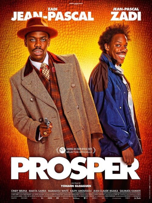 Affiche du film Prosper (2025) de Yohann Gloaguen Affiche du film Prosper (2025) de Yohann Gloaguen. Voir Prosper en streaming / torrent sur meilleurs-films.fr