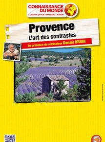 Affiche du film Provence – L’art des contrastes (2012) de Daniel Drion. Voir Provence – L’art des contrastes en streaming / torrent sur meilleurs-films.fr