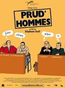 Affiche du film Prud’Hommes (2010) de Stephane Goël Affiche du film Prud’Hommes (2010) de Stephane Goël. Voir Prud’Hommes en streaming / torrent sur meilleurs-films.fr