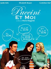 Affiche du film Puccini et moi (2006) de Maria Maggenti. Voir Puccini et moi en streaming / torrent sur meilleurs-films.fr