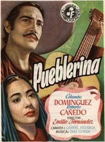 Affiche du film Pueblerina (1949) de Emilio Fernandez. Voir Pueblerina en streaming / torrent sur meilleurs-films.fr