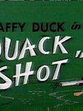 Affiche du court métrage Quack Shot (1954) de Robert McKimson. Voir Quack Shot en streaming / torrent sur meilleurs-films.fr