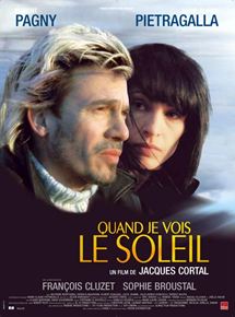 Affiche du film Quand je vois le soleil (2003) de Jacques Cortal. Voir Quand je vois le soleil en streaming / torrent sur meilleurs-films.fr