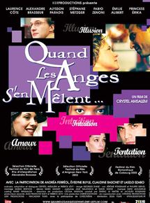 Affiche du film Quand les anges s’en mêlent… (2005) de Crystel Amsalem. Voir Quand les anges s’en mêlent… en streaming / torrent sur meilleurs-films.fr
