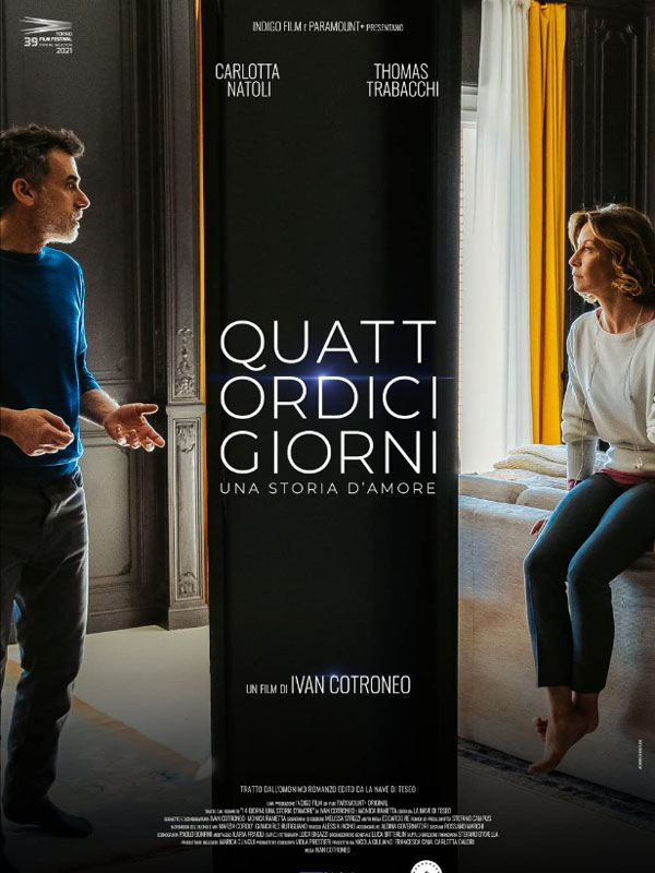 Affiche du film Quatorze jours (2022) de Ivan Cotroneo. Voir Quatorze jours en streaming / torrent sur meilleurs-films.fr