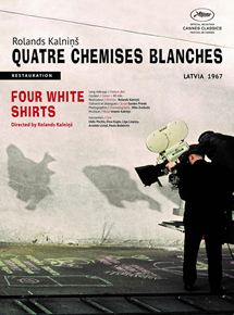 Affiche du film Quatre chemises blanches (1967) de Rolands Kalnins. Voir Quatre chemises blanches en streaming / torrent sur meilleurs-films.fr