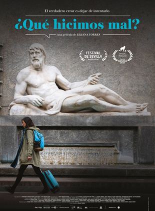 Affiche du film ¿Qué hicimos mal? (2022) de Liliana Torres. Voir ¿Qué hicimos mal? en streaming / torrent sur meilleurs-films.fr