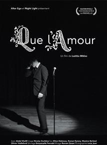 Affiche du film Que LAmour (2019) de Laetitia Mikles. Voir Que LAmour en streaming / torrent sur meilleurs-films.fr