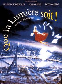 Affiche du film Que la lumiere soit! (1998) de Arthur Joffé. Voir Que la lumiere soit! en streaming / torrent sur meilleurs-films.fr