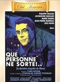 Affiche du film Que personne ne sorte (1964) de Yvan Govar Affiche du film Que personne ne sorte (1964) de Yvan Govar. Voir Que personne ne sorte en streaming / torrent sur meilleurs-films.fr