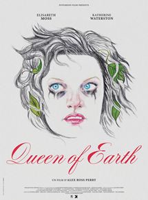 Affiche du film Queen Of Earth (2015) de Alex Ross Perry Affiche du film Queen Of Earth (2015) de Alex Ross Perry. Voir Queen Of Earth en streaming / torrent sur meilleurs-films.fr